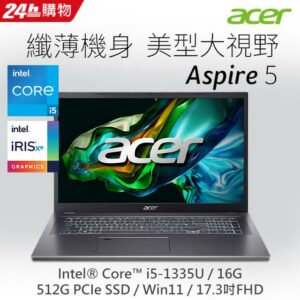 ACER Aspire 5 A517-58M-53V9 灰(i5-1335U/FHD/16G/512G SSD/UMA/W11)彰化筆電收購