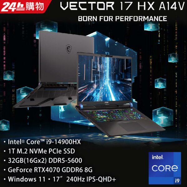 MSI微星 Vector 17 HX A14VGG-208TW(i9-14900HX/32G/RTX4070-8G/1T SSD/W11/QHD+/240Hz/17)彰化筆電收購